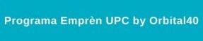 Text "Programa Emprèn UPC by Orbital40" sobre fons blau