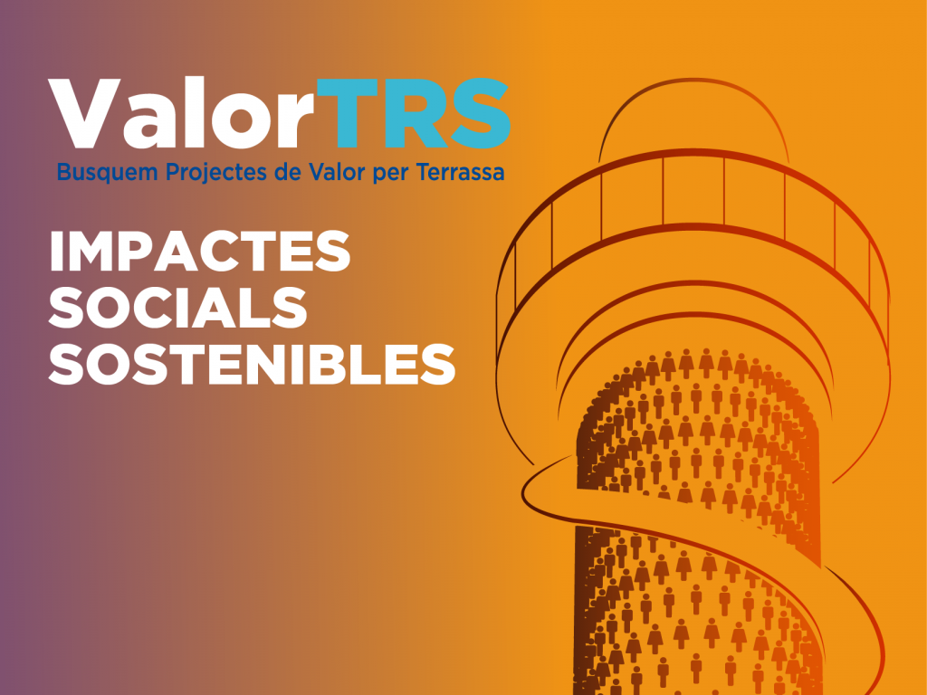 Imatge xemeneia i text "ValorTRS. Busquem projectes de Valor per Terrassa. Impactes Socials Sostenibles"