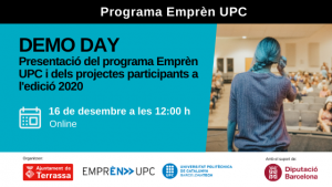 Imatge d'una dona fent una exposició davant d'un auditori ple de persones. Dades de la jornada: Demo Day. Presentació del programa Emprèn UPC i dels projectes participants a l'edició 2020. 16 de desembre a les 12:00 h en format online. Organitza Ajuntament de Terrassa i UPC