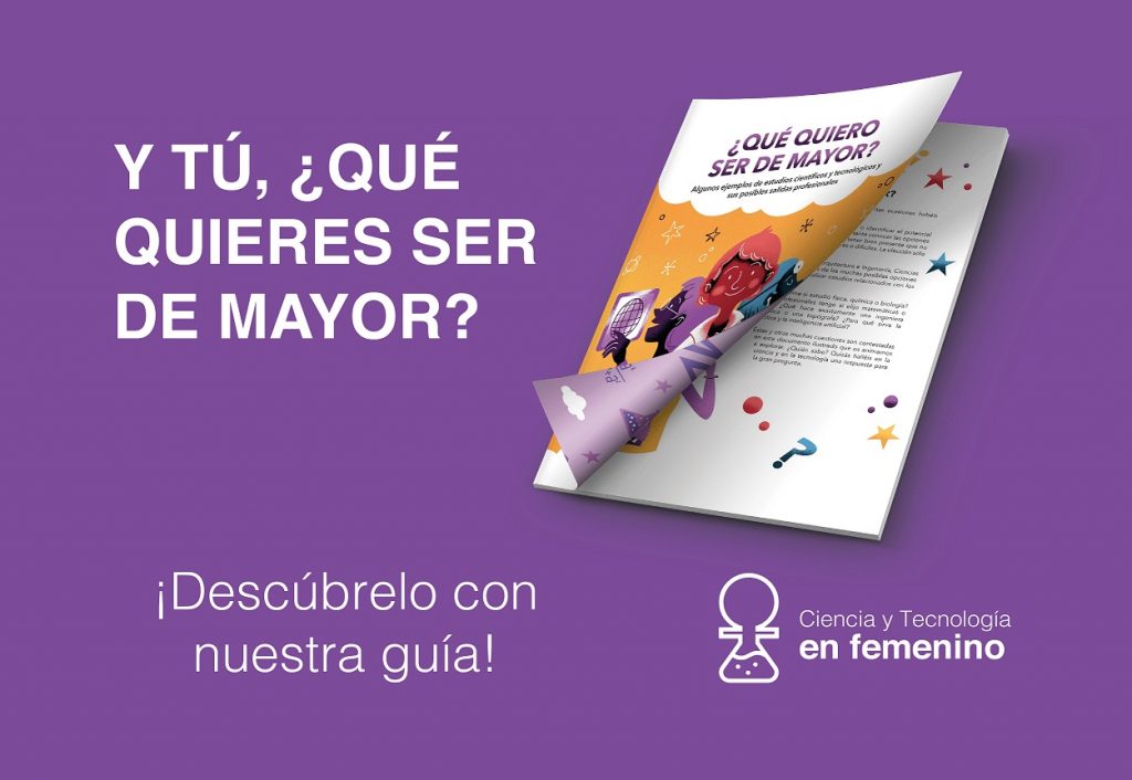 Ciencia y Tecnología en Femenino - ¿Qué quieres ser de mayor?