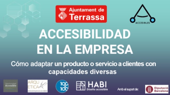 Título webinar de color blanco sobre fondo azul y logos Ayuntamiento de Terrassa, Arquetica, 100*100 Accesible, Habi Diseño Accesible, Oportunidad Accesible como organizadores y con el apoyo de Diputación de Barcelona