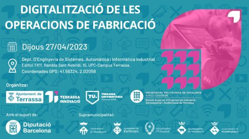 Imatge jornada Digitalització de les operacions de fabricació Imatge jornada Digitalització de les operacions de fabricació